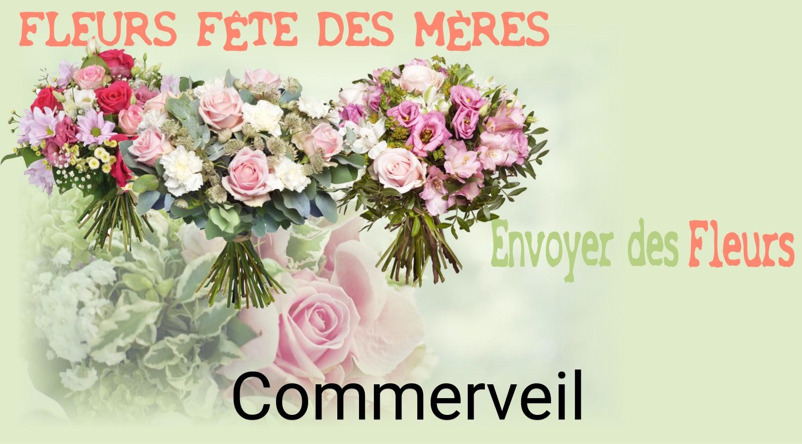 Bouquet de Fête des Mères livré à Commerveil
